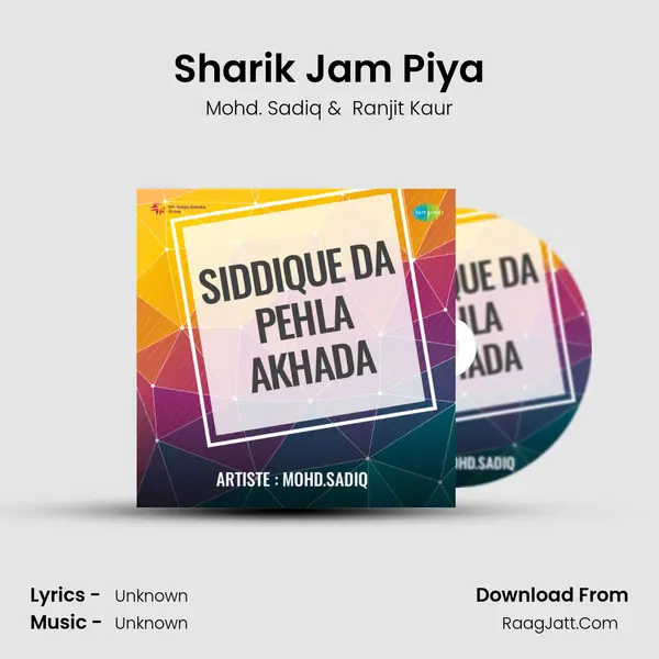 Sharik Jam Piya MP3 Song by Mohd. Sadiq Cover