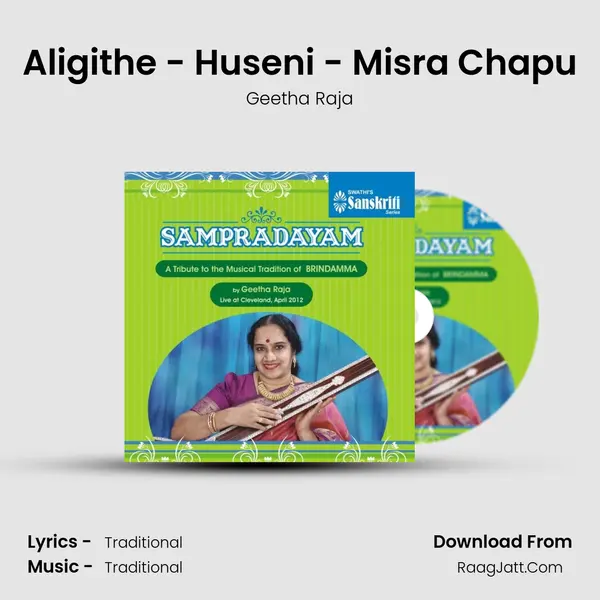 Aligithe - Huseni - Misra Chapu MP3 Song by Geetha Raja Cover