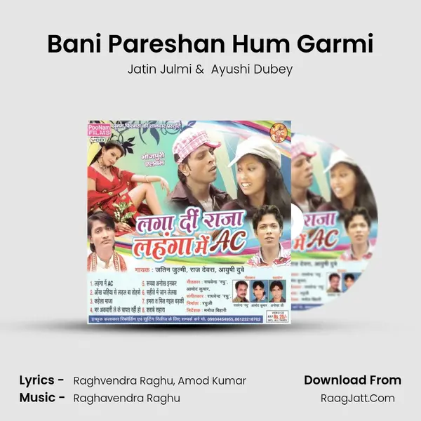 Bani Pareshan Hum Garmi MP3 Song by Jatin Julmi Cover