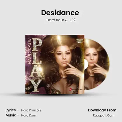 Desidance (Shane Mendonsa Remix) MP3 Song by Hard Kaur Cover