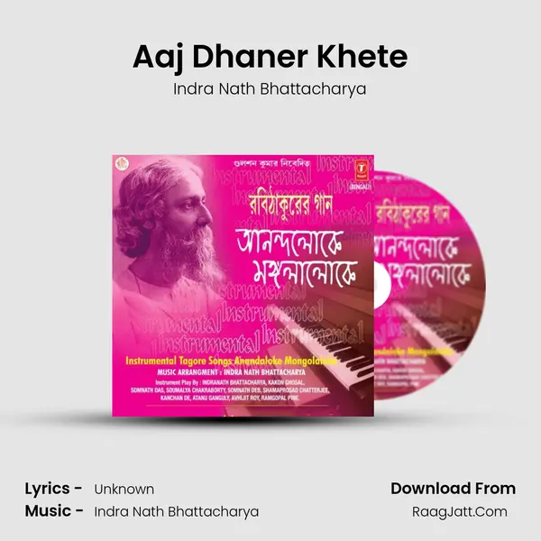 Aaj Dhaner Khete MP3 Song by Indra Nath Bhattacharya Cover