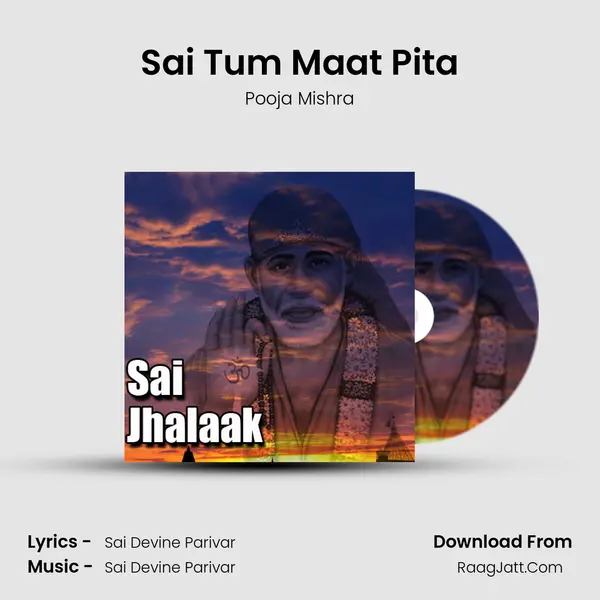 Sai Tum Maat Pita MP3 Song by Pooja Mishra Cover