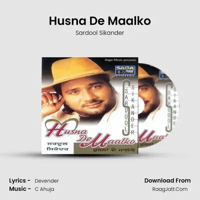 Husna De Maalko MP3 Song by Sardool Sikander Cover