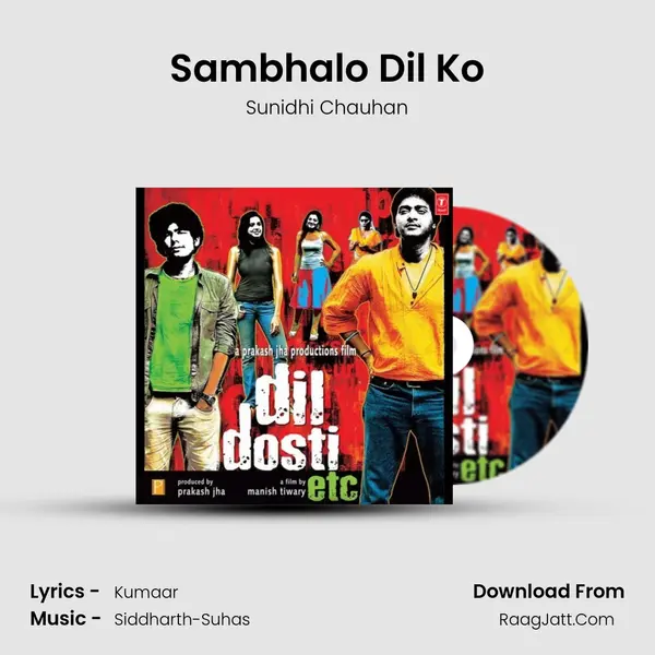 Sambhalo Dil Ko MP3 Song by Sunidhi Chauhan Cover