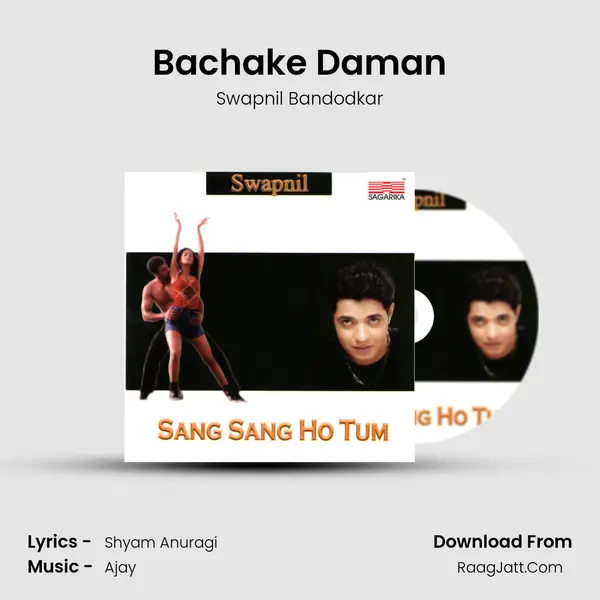 Bachake Daman MP3 Song by Swapnil Bandodkar Cover