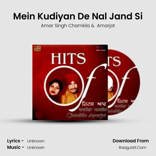 Mein Kudiyan De Nal Jand Si MP3 Song by Amar Singh Chamkila Cover