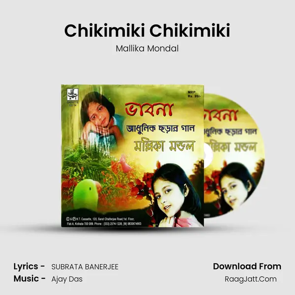 Chikimiki Chikimiki MP3 Song by Mallika Mondal Cover