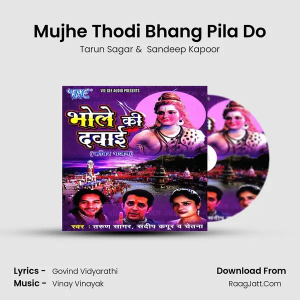 Mujhe Thodi Bhang Pila Do MP3 Song by Tarun Sagar Cover