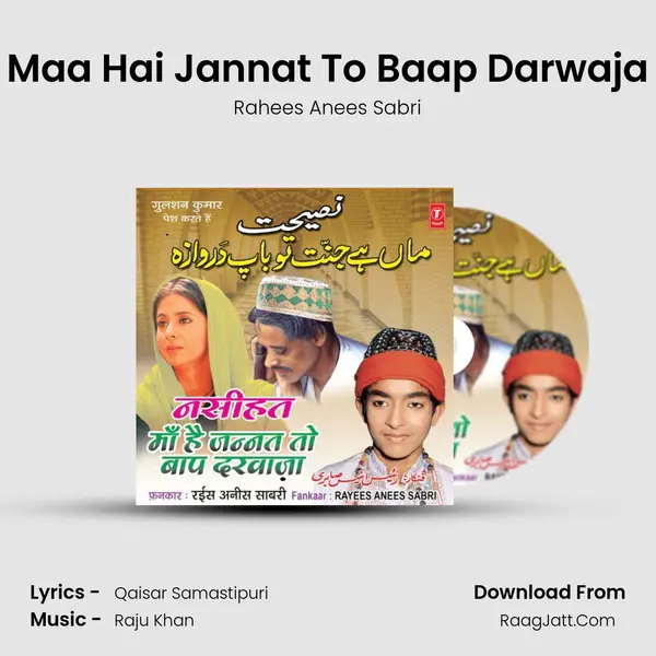 Maa Hai Jannat To Baap Darwaja MP3 Song by Rahees Anees Sabri Cover
