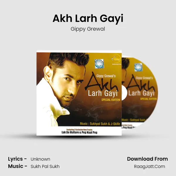 Akh Larh Gayi MP3 Song by Gippy Grewal Cover