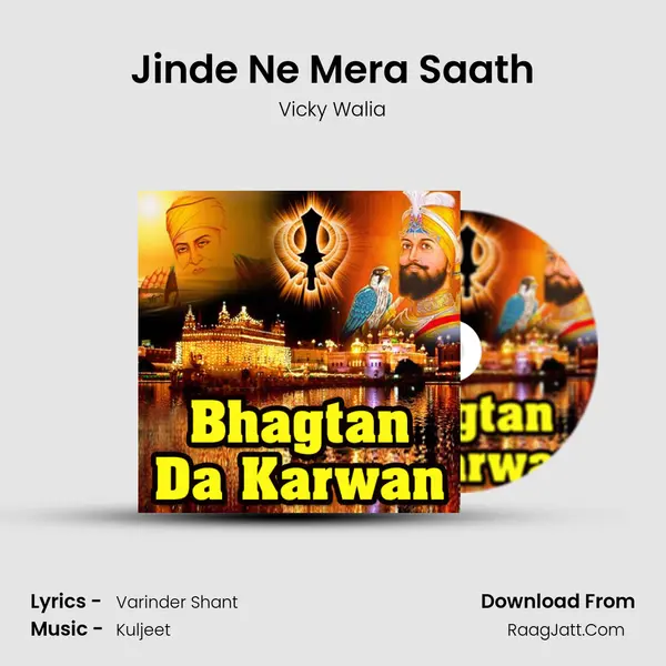 Jinde Ne Mera Saath MP3 Song by Vicky Walia Cover