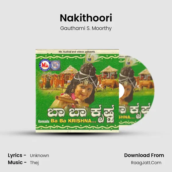 Nakithoori MP3 Song by Gauthami S. Moorthy Cover