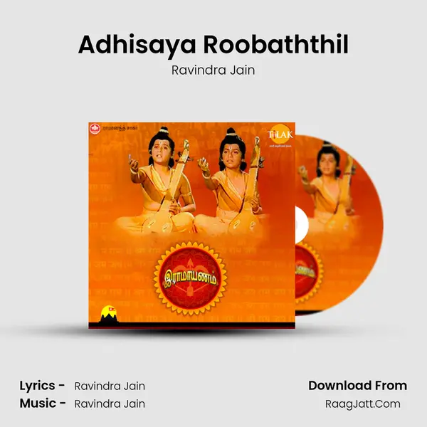Adhisaya Roobaththil MP3 Song by Ravindra Jain Cover