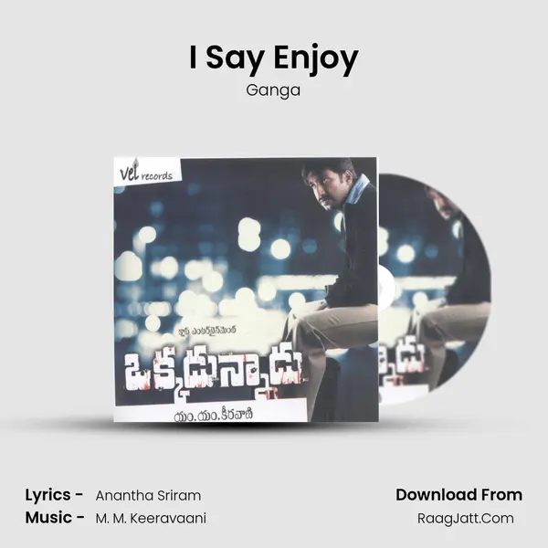 I Say Enjoy MP3 Song by Ganga Cover