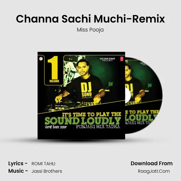 Channa Sachi Muchi-Remix MP3 Song by Miss Pooja Cover