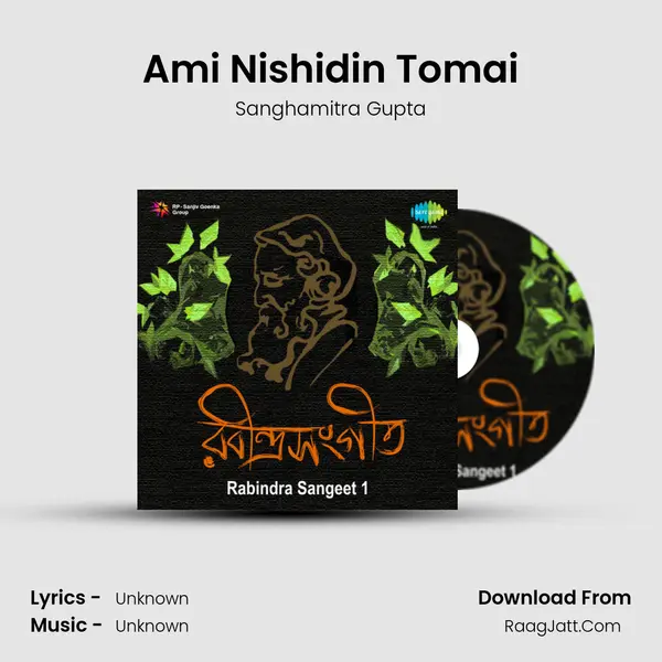 Ami Nishidin Tomai MP3 Song by Sanghamitra Gupta Cover