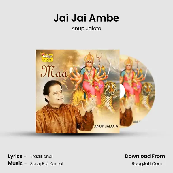 Jai Jai Ambe MP3 Song by Anup Jalota Cover