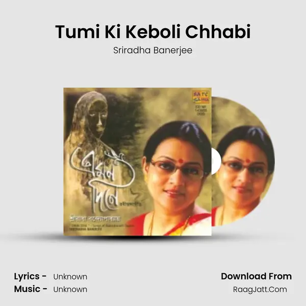 Tumi Ki Keboli Chhabi MP3 Song by Sriradha Banerjee Cover