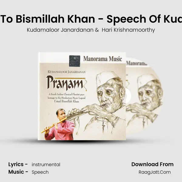 Homage To Bismillah Khan - Speech Of Kudamaloor MP3 Song by Kudamaloor Janardanan Cover