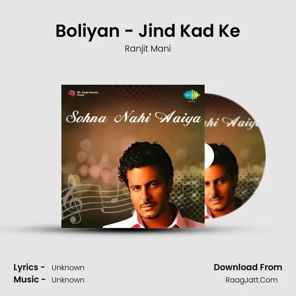 Boliyan - Jind Kad Ke MP3 Song by Ranjit Mani Cover