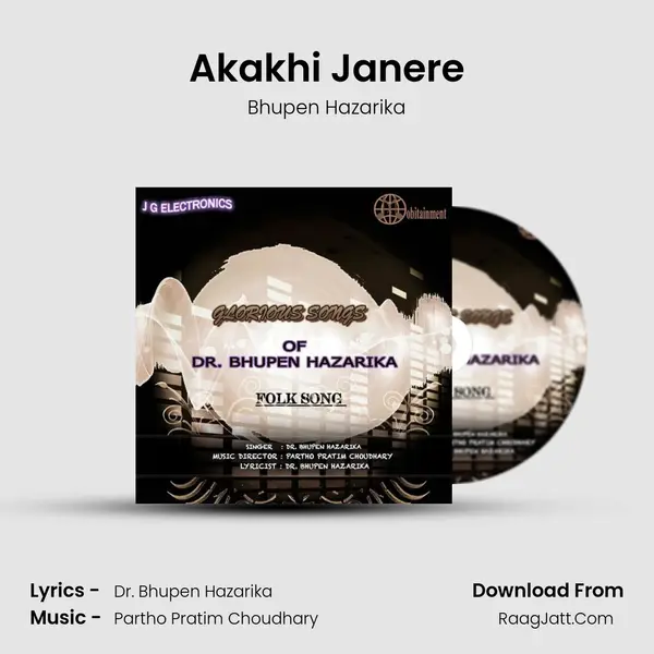 Akakhi Janere MP3 Song by Bhupen Hazarika Cover