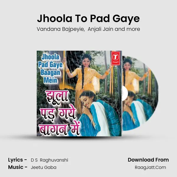 Jhoola To Pad Gaye MP3 Song by Vandana Bajpeyie Cover