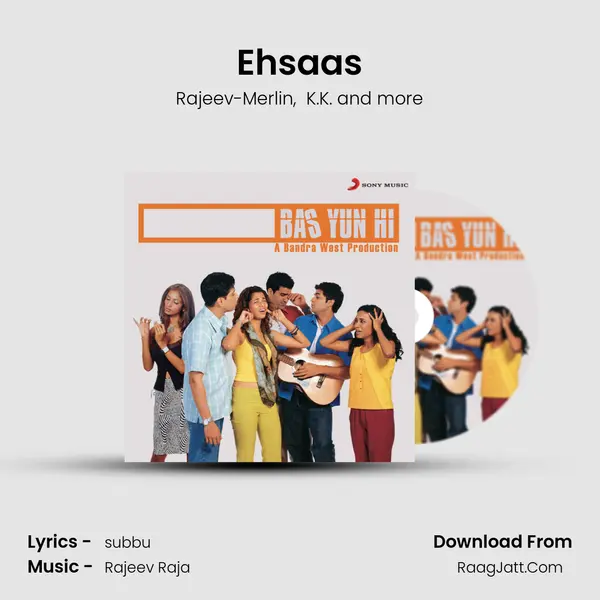 Ehsaas MP3 Song by Rajeev-Merlin Cover