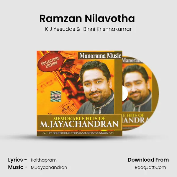 Ramzan Nilavotha (K.J. Yesudas & Binni Krishnakumar) MP3 Song by K J Yesudas Cover