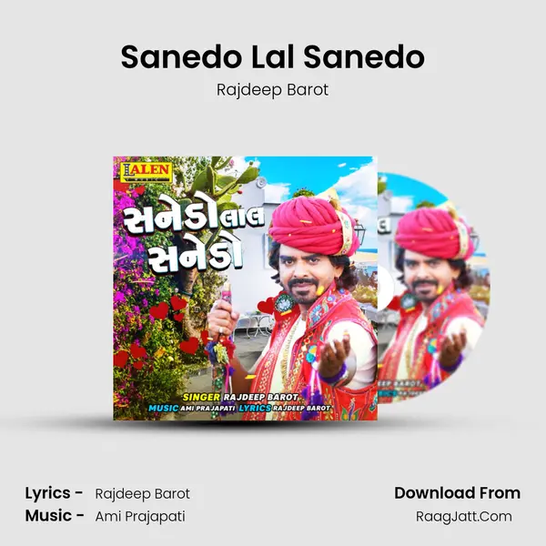 Sanedo Lal Sanedo - Rajdeep Barot