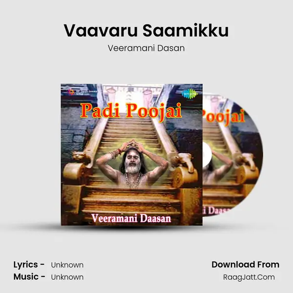 Vaavaru Saamikku MP3 Song by Veeramani Dasan Cover