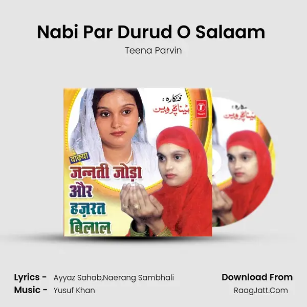 Nabi Par Durud O Salaam (Naat) MP3 Song by Teena Parvin Cover
