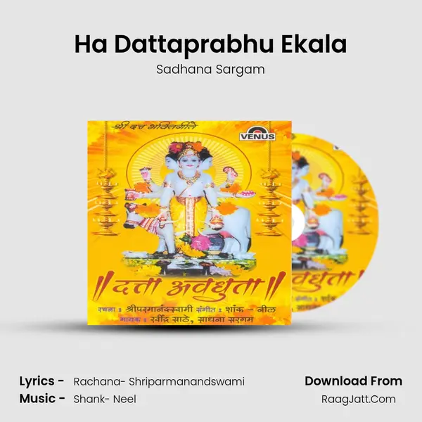 Ha Dattaprabhu Ekala MP3 Song by Sadhana Sargam Cover