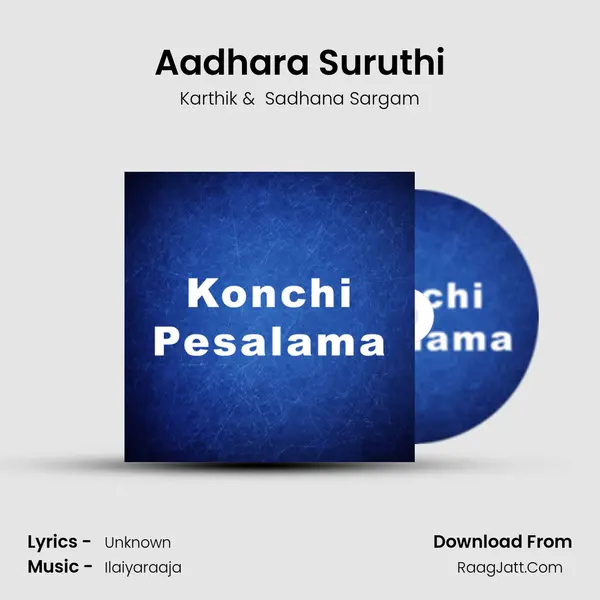 Aadhara Suruthi MP3 Song by Karthik Cover