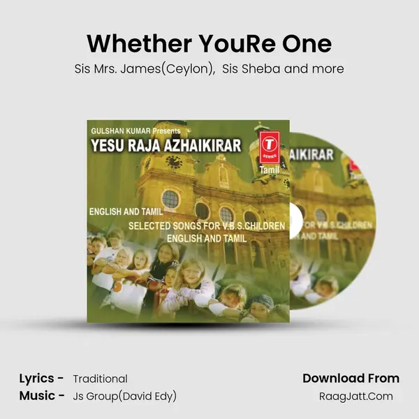 Whether You&#x27;Re One mp3 song