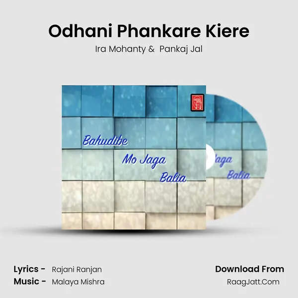 Odhani Phankare Kiere MP3 Song by Ira Mohanty Cover