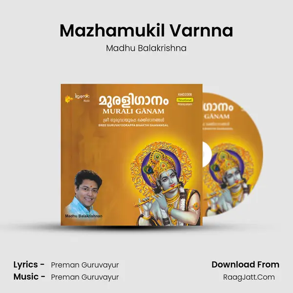 Mazhamukil Varnna MP3 Song by Madhu Balakrishna Cover