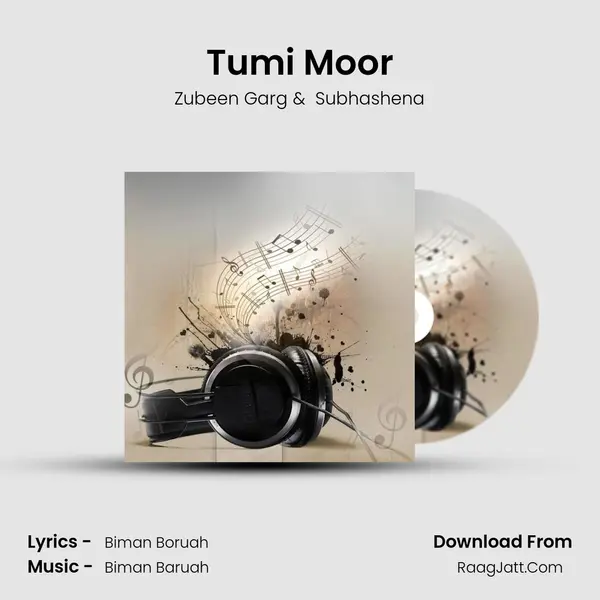 Tumi Moor MP3 Song by Zubeen Garg Cover