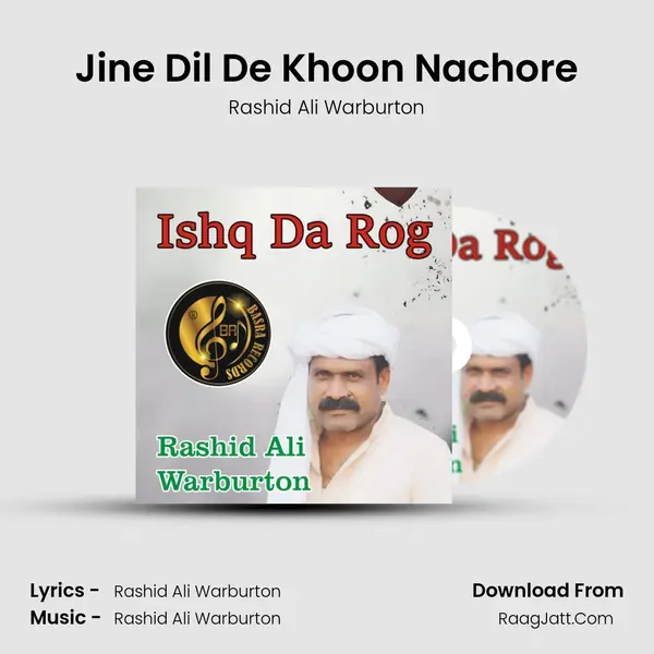 Jine Dil De Khoon Nachore MP3 Song by Rashid Ali Warburton Cover