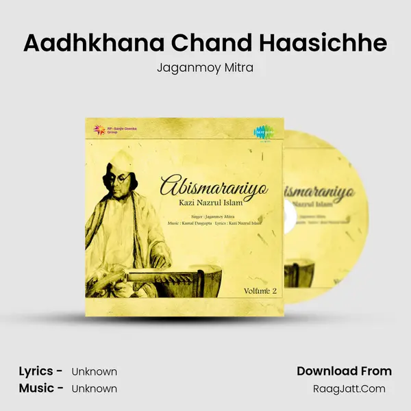 Aadhkhana Chand Haasichhe MP3 Song by Jaganmoy Mitra Cover