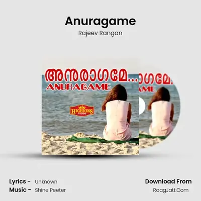 Anuragame - Single - Rajeev Rangan