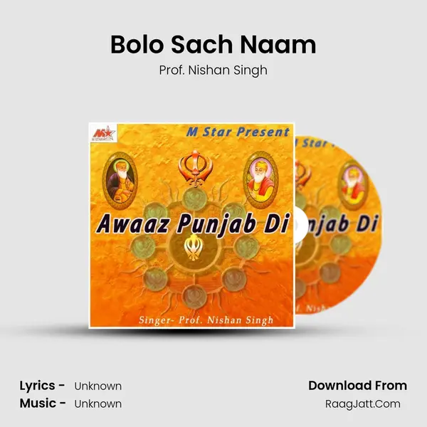 Bolo Sach Naam MP3 Song by Prof. Nishan Singh Cover