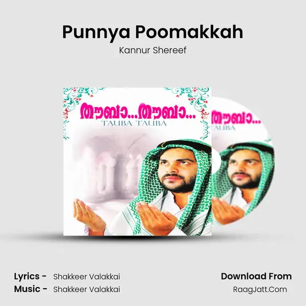 Punnya Poomakkah MP3 Song by Kannur Shereef Cover