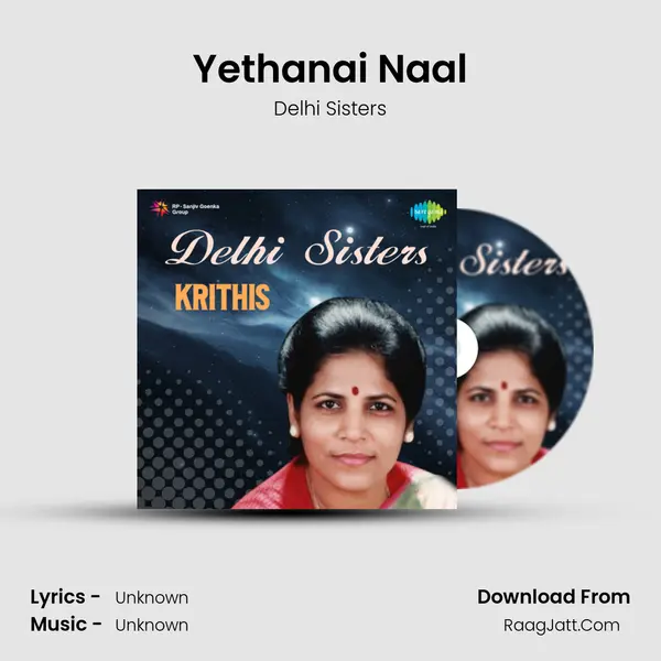 Yethanai Naal MP3 Song by Delhi Sisters Cover