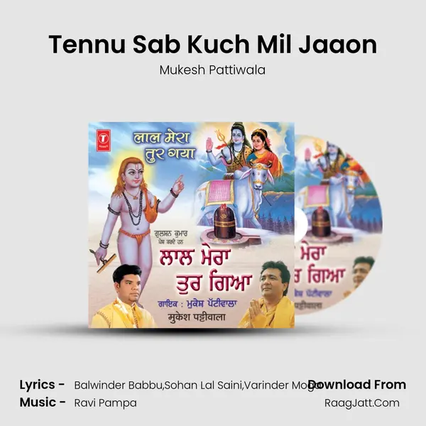 Tennu Sab Kuch Mil Jaaon MP3 Song by Mukesh Pattiwala Cover