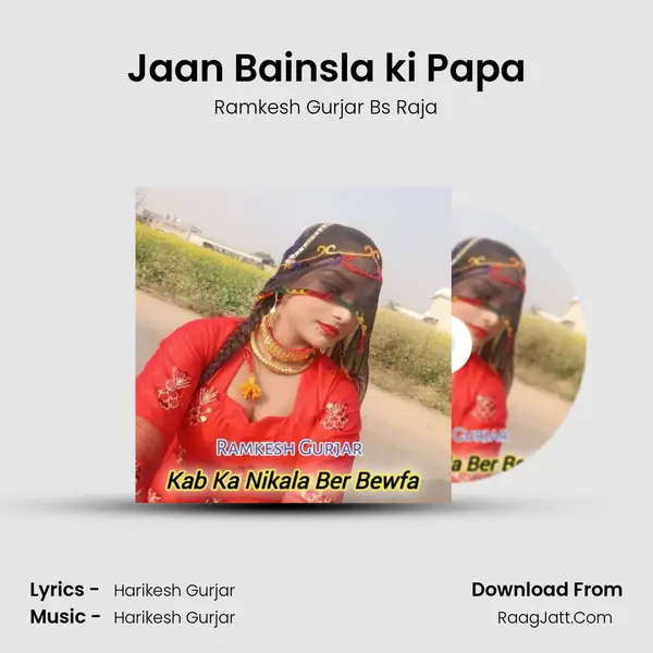 Jaan Bainsla ki Papa mp3 song