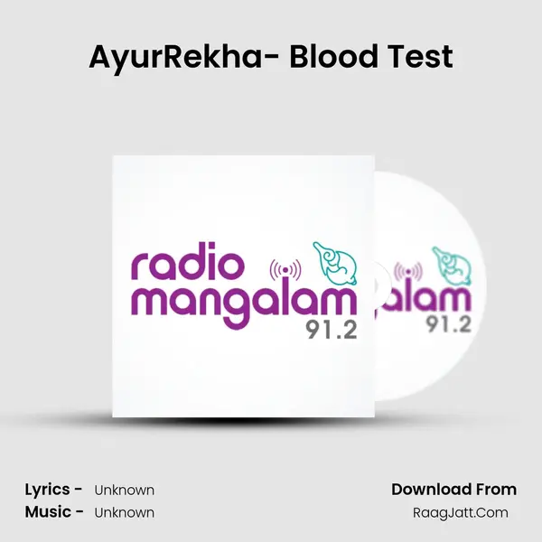 AyurRekha- Blood Test MP3 Song by  Cover