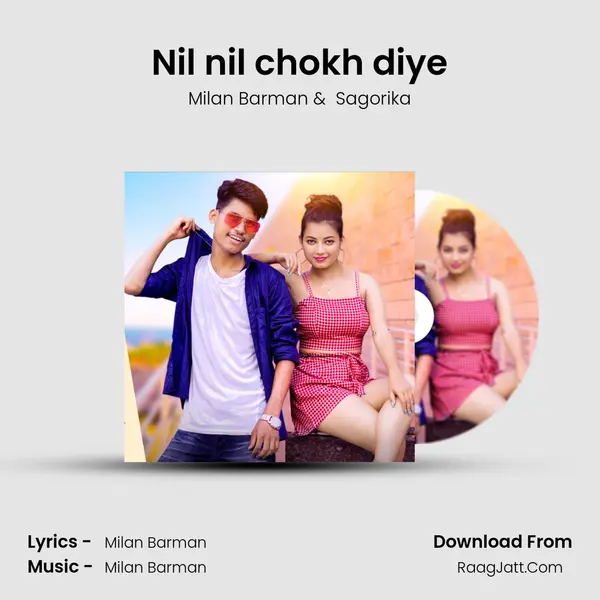 Nil nil chokh diye mp3 song