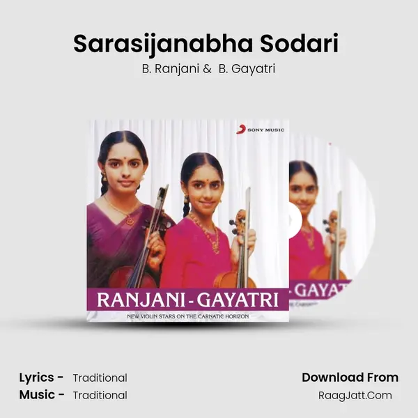Sarasijanabha Sodari (Raag Nagagandari) MP3 Song by B. Ranjani Cover