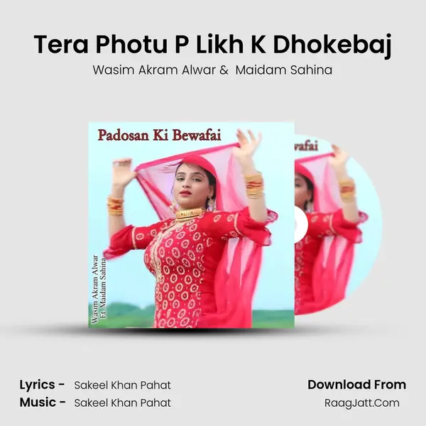 Tera Photu P Likh K Dhokebaj MP3 Song by Wasim Akram Alwar Cover