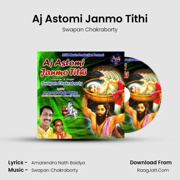 Aj Astomi Janmo Tithi - Swapan Chakraborty